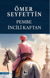 Pembe İncili Kaftan - Çınaraltı Yayın Dağıtım