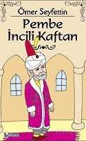 Pembe İncili Kaftan - Birey Yayınları