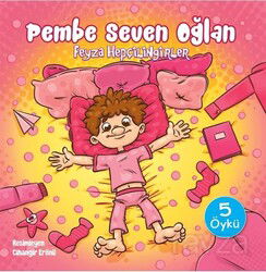Pembe Seven Oğlan - Doğan Egmont Çocuk Kitapları