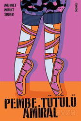 Pembe Tütülü Amiral - Dedalus Kitap