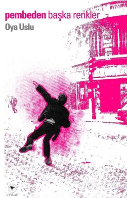 Pembeden Başka Renkler - 1