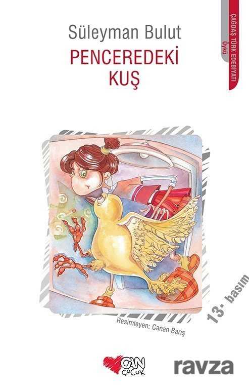 Penceredeki Kuş - Can Çocuk Yayınları