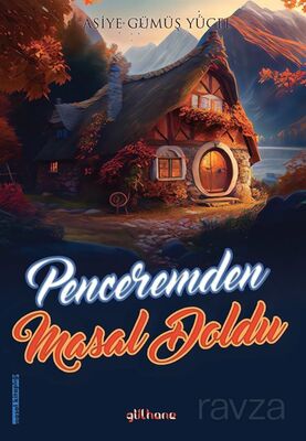 Penceremden Masal Doldu - 1