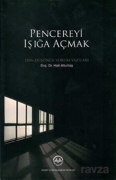 Pencereyi Işığa Açmak - Diyanet İşleri Başkanlığı