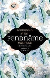 Pendname - Öğütler Kitabı - Sufi Kitap Yayınları