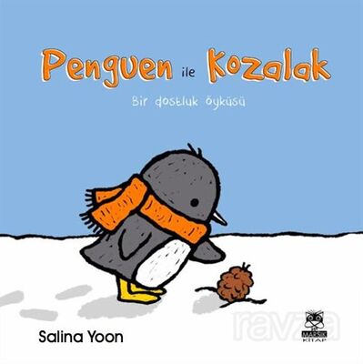 Penguen İle Kozalak - 1