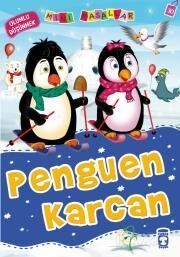 Penguen Karcan Olumlu Düşünmek / Mini Masallar - 1