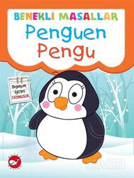 Penguen Pengu / Benekli Masallar - Beyaz Balina Yayınları