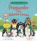 Penguenler İçin Kibarlık Zamanı / Güzel Davranışlar için Rehberler - İş Bankası Yayınları