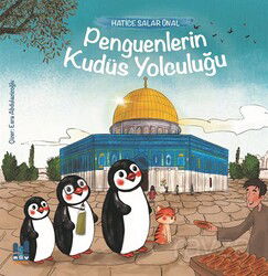 Penguenlerin Kudüs Yolculuğu - MGV Yayınları