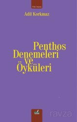 Penthos Denemeleri ve Öyküleri - İzan Yayıncılık