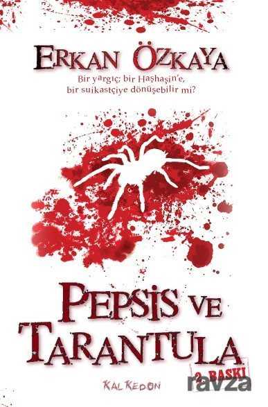 Pepsis ve Tarantula - Kalkedon Yayınları