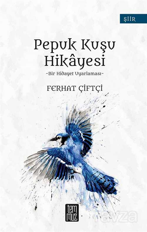 Pepuk Kuşu Hikayesi - Temmuz Kitap