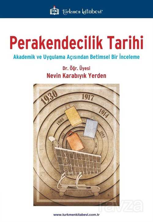 Perakendecilik Tarihi - Türkmen Kitabevi