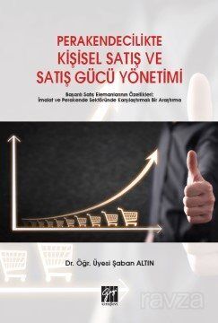 Perakendecilikte Kişisel Satış ve Satış Gücü Yönetimi - 1