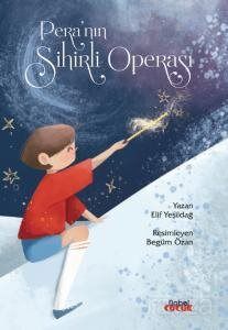 Pera'nın Sihirli Operası - 1