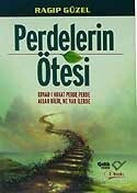 Perdelerin Ötesi - Çelik Yayınevi