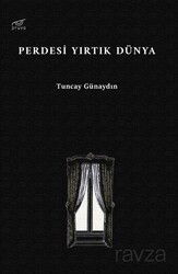 Perdesi Yırtık Dünya - Pruva