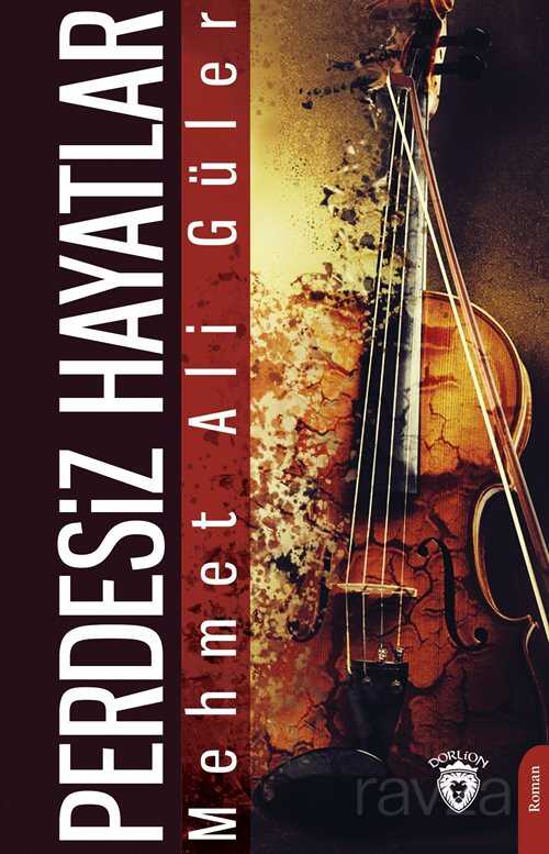 Perdesiz Hayatlar - Dorlion Yayınevi