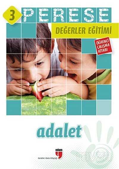 Perese Değerler Eğitimi Öğrenci Çalışma Kitabı 3 / Adalet - Edam Yayınları