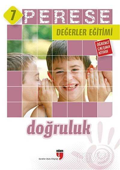 Perese Değerler Eğitimi Öğrenci Çalışma Kitabı 7/ Doğruluk - 1