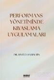Performans Yönetiminde Kıyaslama Uygulamaları - Değişim Yayınları