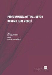 Performansta Optimal Duygu Durumu: Izof Modeli - Gazi Kitabevi