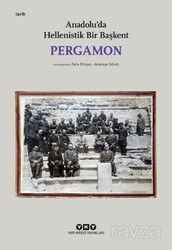 Pergamon -Anadolu'da Hellenistik Bir Başkent (Küçük Boy) - Yapı Kredi Yayınları