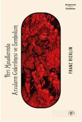 Peri Masallarında Arzuların Giderilmesi ve Sembolizm - Laputa Kitap