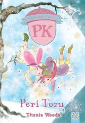 Peri Tozu / Parlak Kanatlar Akademisi - Artemis Yayınları