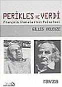 Perikles ve Verdi François Chatelet'nin Felsefesi - 1
