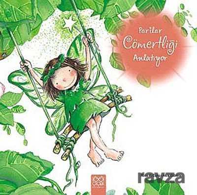 Periler Cömertliği Anlatıyor - 1001 Çiçek Kitaplar