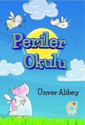 Periler Okulu - Ganeşa Yayınevi