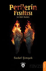 Perilerin Fısıltısı ve Dört Beden - Dorlion Yayınevi