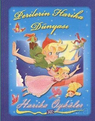 Perilerin Harika Dünyası / Harika Öyküler - 1