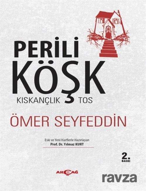 Perili Köşk / Kıskançlık-Tos - Akçağ Yayınları
