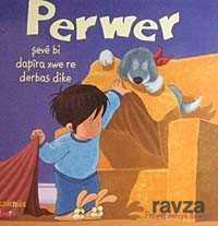 Perwer Şeve Bi Dapira Xwe re Derbas Dike - Kaknüs Yayınları