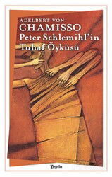 Peter Schlemihl'in Tuhaf Öyküsü - Zeplin