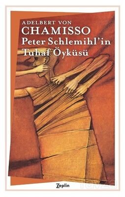 Peter Schlemihl'in Tuhaf Öyküsü - 1