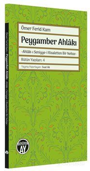 Peygamber Ahlakı - 1