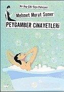 Peygamber Cinayetleri (Bir Hop-Çiki-Yaya Polisiyesi) - Everest Yayınları