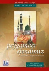 Peygamber Efendimiz (sallallahu aleyhi ve sellem) - Med Yayınevi