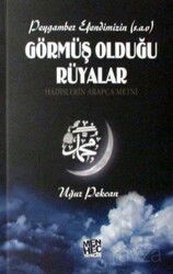 Peygamber Efendimizin (s.a.v) Görmüş Olduğu Rüyalar - Menhec Yayınları
