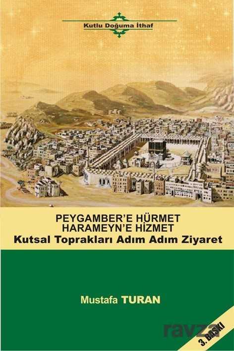 Peygamber Hürmet Haremeyn Hizmet - Kutup Yıldızı Yayınları