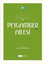 Peygamber (Sas) Ailesi - Siyer Yayınları