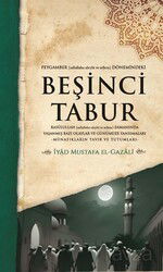 Peygamber (s.a.v.) Dönemindeki Beşinci Tabur - Küresel Kitap