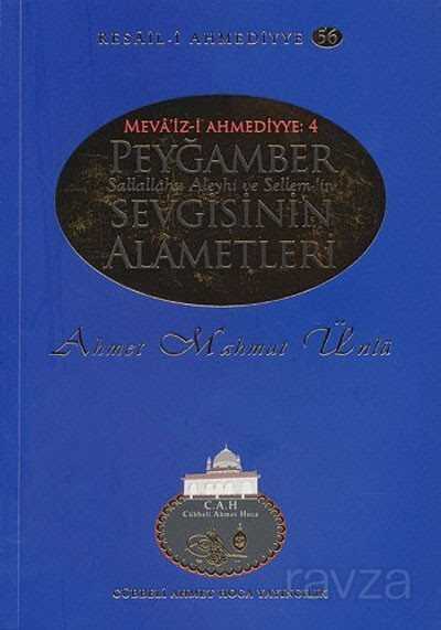 Peygamber Sevgisinin Alametleri / Resail-i Ahmediyye 56 - Cübbeli Ahmet Hoca Yayıncılık