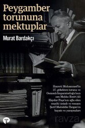 Peygamber Torununa Mektuplar - Turkuvaz Kitap