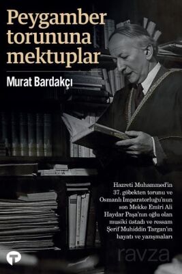 Peygamber Torununa Mektuplar - 1