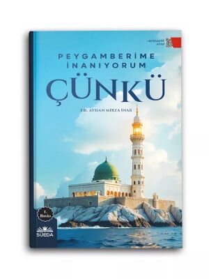 Peygamberime Inaniyorum Çünkü - 1
